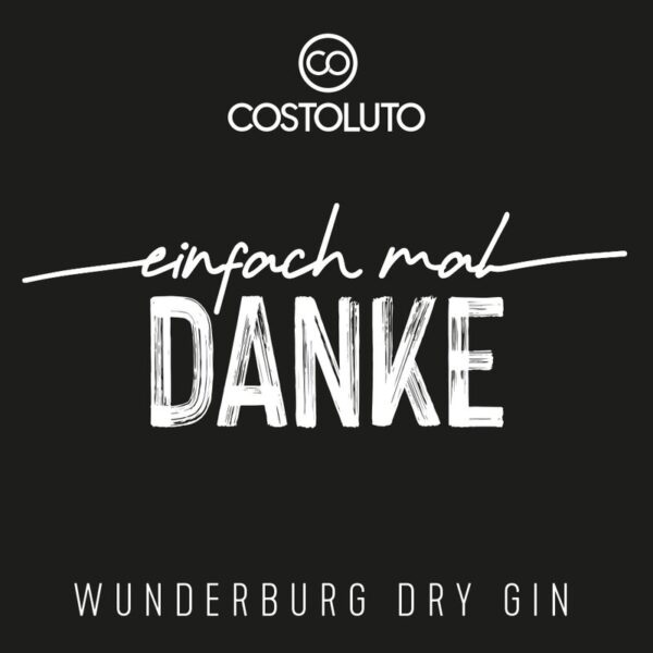 Wunderburg Dry Gin / einfach mal DANKE – Bild 2