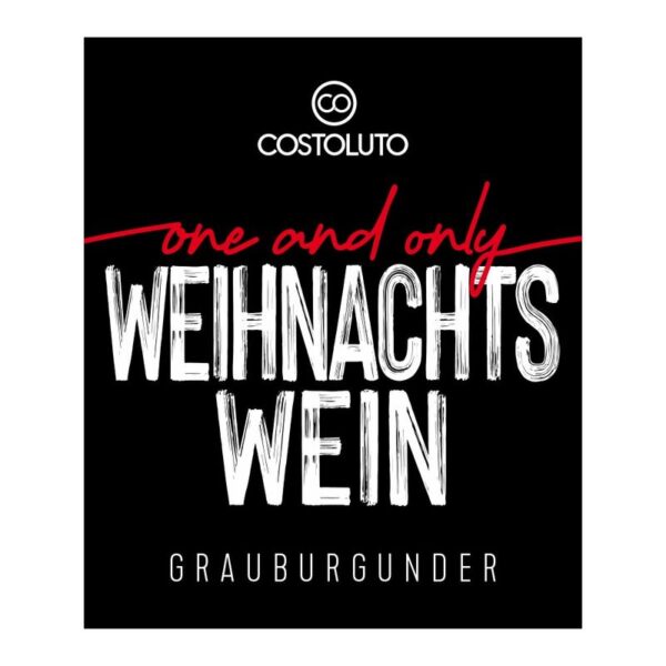 one and only WEIHNACHTSWEIN / Grauburgunder – Bild 2