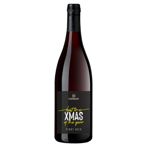 best time of the year XMAS / Pinot Noir